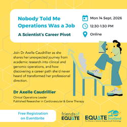 Eventpromotion for “Nobody Told Me Operations Was a Job: A Scientist’s Career Pivot” with Dr Axelle Caudrillier, featuring online event details and an illustration of a person reading on a chair.