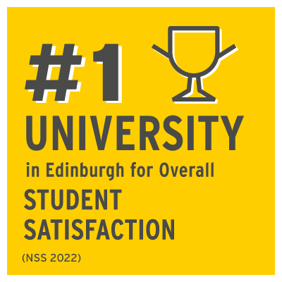 Graphic with text: Number 1 Modern University in Edinburgh for Student Satisfaction