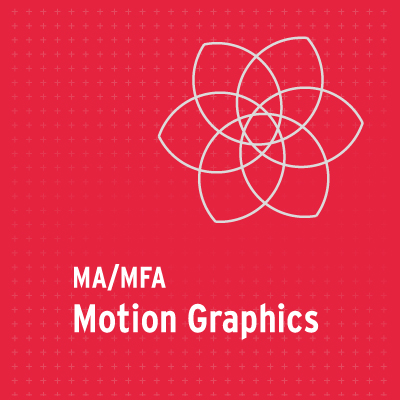 MA/MFA Motion Graphics
