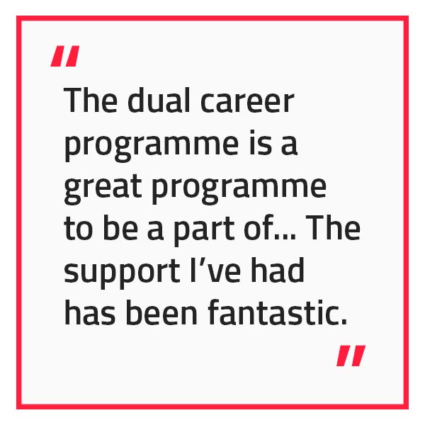 A quote from Beth Riva that reads, "The dual career programme is a great programme to be a part of... The support I've had has been fantastic."