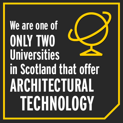 We are one of only two universities in Scotland that offer Architectural Technology.